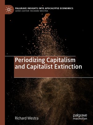 cover image of Periodizing Capitalism and Capitalist Extinction